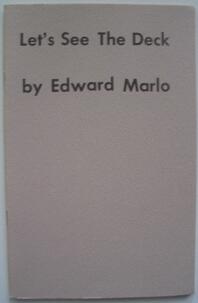 Let’s See The Deck by Ed Marlo