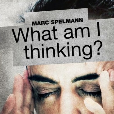 What am I thinking by Marc Spelmann