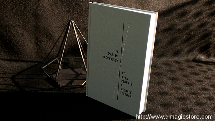 A NEW ANGLE BY RYAN PLUNKETT & MICHAEL FELDMAN