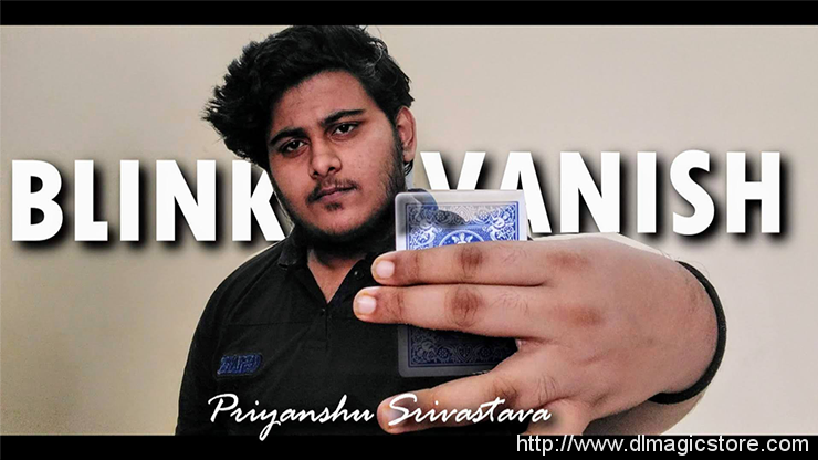 Blink Vanish by Priyanshu Srivastava and JasSher Magic