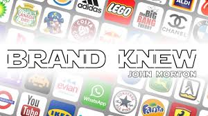 Brand Knew by John Morton