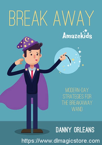 Break Away – AmazeKids – Danny Orleans
