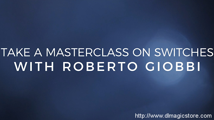 Card Magic Masterclass (Switches) by Roberto Giobbi