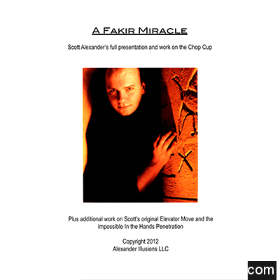 Chop Cup Routine A Fakir Miracle Lecture Notes by Scott Alexander
