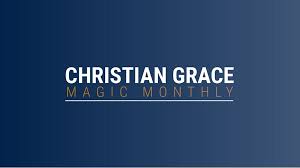Christian Grace – Pinned Prediction (Magic Monthly)