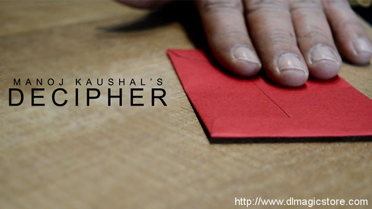 DECIPHER by Manoj Kaushal (Gimmick Not Included)