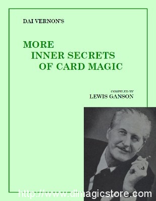 Dai Vernon’s More Inner Secrets of Card Magic