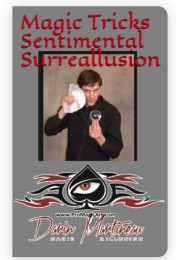 Darin Martineau – Magic Tricks Sentimental Surreallusion