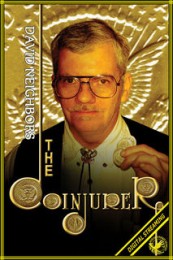 David Neighbors – The Coinjurer