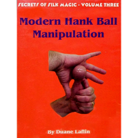 Duane Laflin – Secrets of Silk Magic – Volume 3 – Hank Ball Manipulation