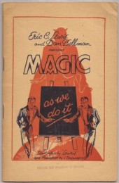 Eric C. Lewis & Dan Bellman – Magic As We Do It