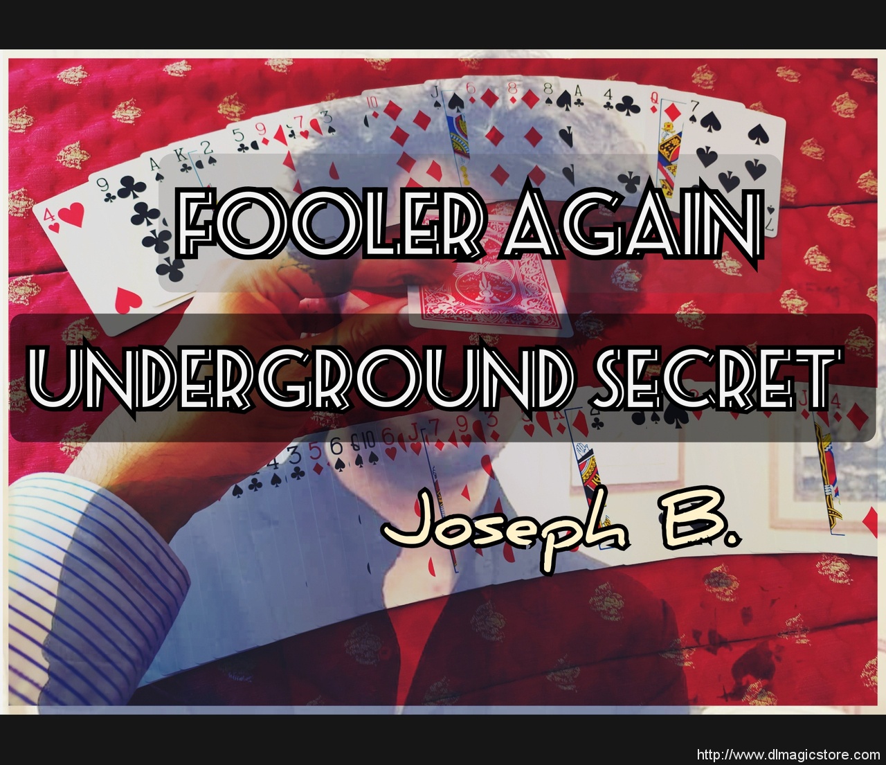 FOOLER AGAIN by Joseph B. (Instant Download)
