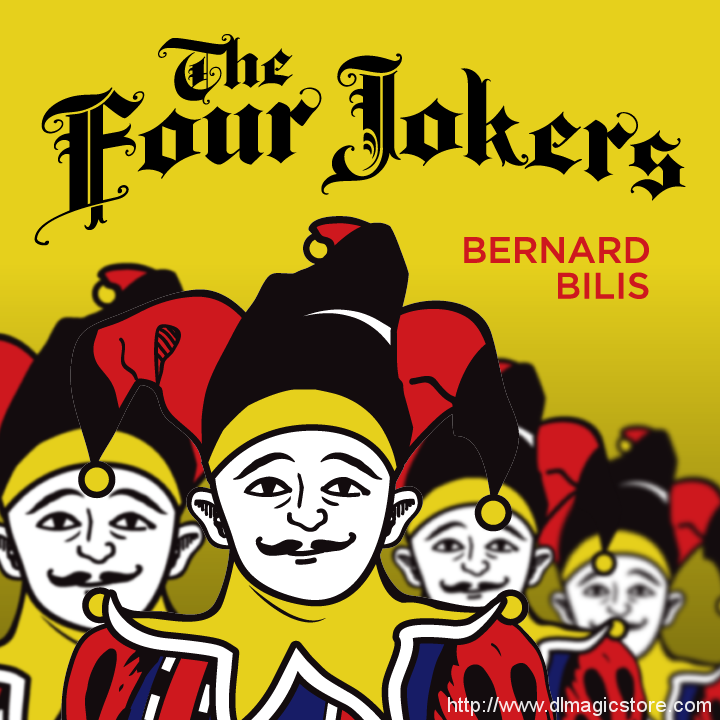 Four Jokers by Bernard Bilis (Easily DIYable)