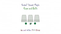 Gospel Street Magic: Cups and Balls by Oz & Wilde