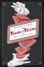 Graham Jones – Trade of the Tricks – Inside the Magician’s Craft