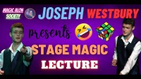 Joseph Westbury – Stage Magic Lecture