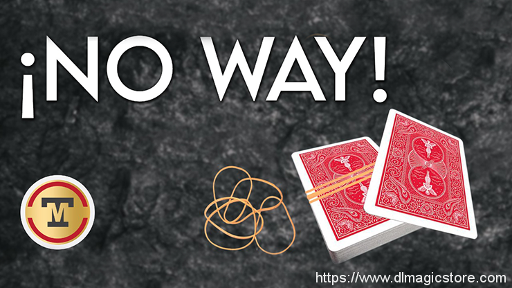 Marcel and Tango Magic – No Way (Gimmick Not Included)