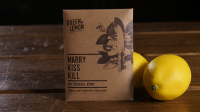 Marry Kiss Kill by Wessel Kort and Green Lemon (Online Instructions)