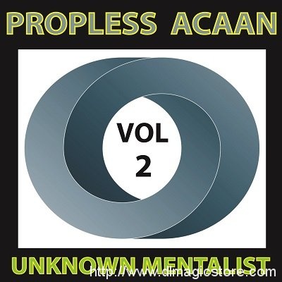 Propless ACAAN Volume 2 by Unknown Mentalist