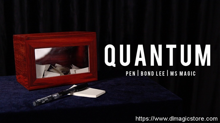Quantum by Pen & MS Magic (Gimmick Not Included)