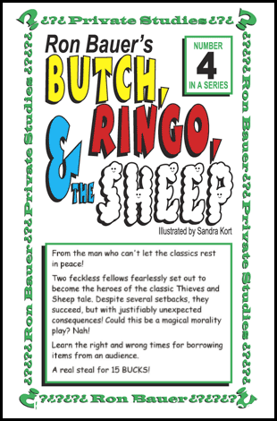 Ron Bauer Private Studies Series #4 – Butch, Ringo, & the Sheep