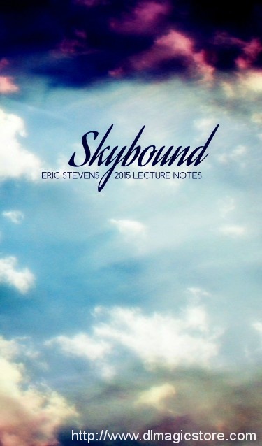 Skybound :: 2015 Lecture Notes by Eric Stevens