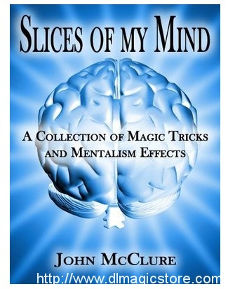 Slices of my Mind by John McClure