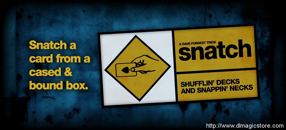 Snatch By Dave Forrest