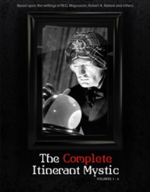 The Complete Itinerant Mystic (Series) Volumes 1 – 4