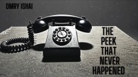 The Peek That Never Happened by Omry – A Unique Method for the Perfect Pre-Show Peek. (Instant Download)