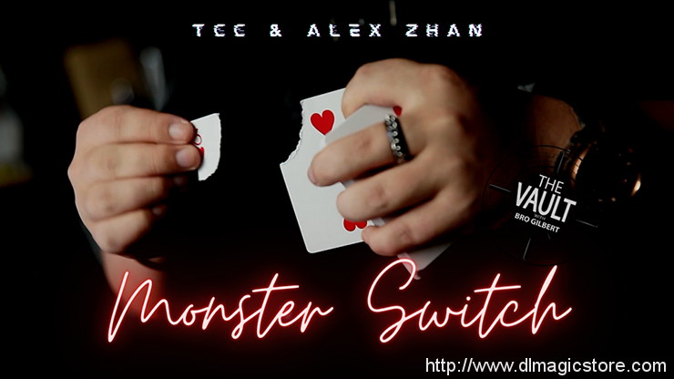 The Vault – Monster Switch by TCC & Alex Zhan
