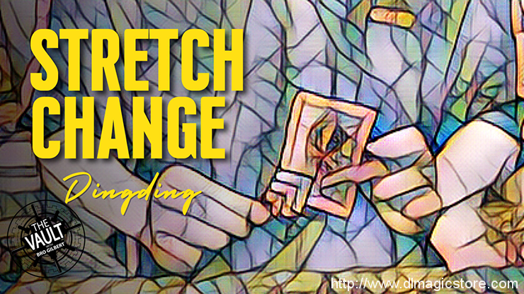 The Vault – Stretch Change by Dingding