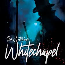 Whitechapel by Jim Critchlow