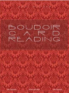 Boudoir Card Reading by Docc Hilford